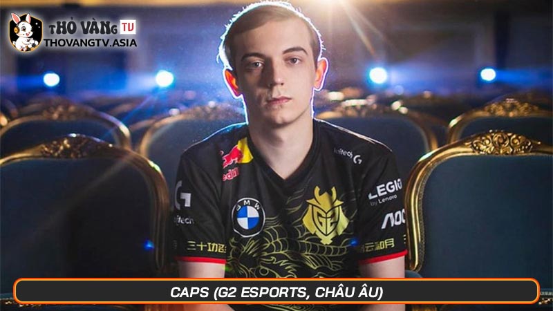 Top 10 siêu sao chơi League of Legends hay nhất thế giới 2025 - Hình số 17 Caps (G2 Esports, Châu Âu)
